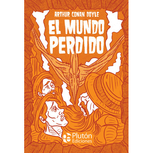El Mundo Perdido, De An Doyle, Arthur. Editorial Pluton Ediciones, Tapa Dura En Español