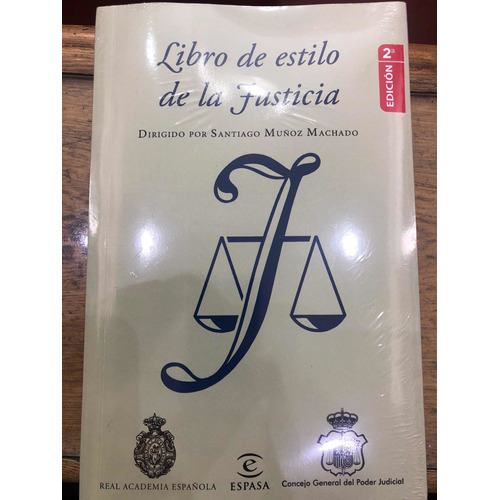 Libro De Estilo De La Justicia Nueva Edicion