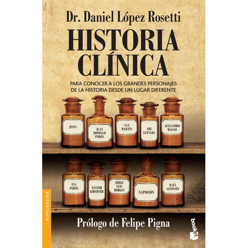 Historia Clinica, De Daniel Lopez Rosetti. Editorial Planeta, Tapa Blanda En Español