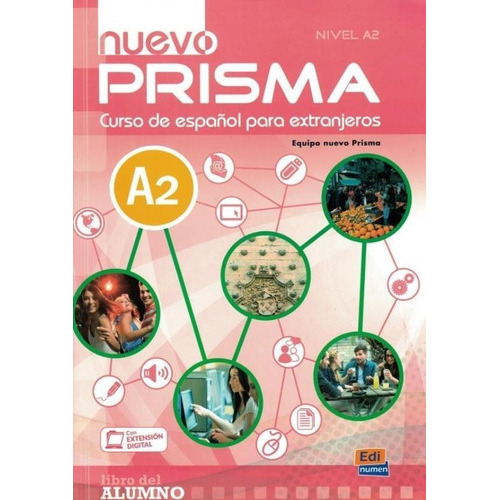 Nuevo Prisma A2 - Libro Del Alumno Con Cd, De Jose, Gelabert Maria., Vol. S/n. Editorial Edinumen, Tapa Blanda En Español, 9999