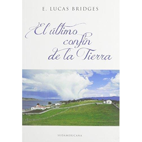 Libro El Ultimo Confin De La Tierra - Bridges