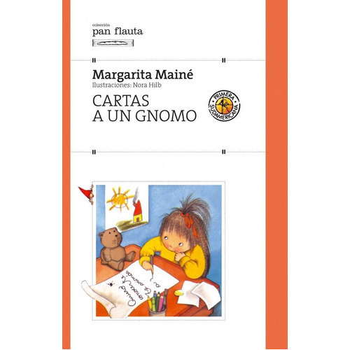 Cartas A Un Gnomo, De Maine, Margarita. Editorial Sudamericana En Español