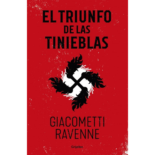 El Triunfo De Las Tinieblas / Giacometti Ravenne