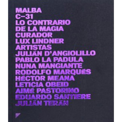 Contemporaneo 31: Lo Contrario De La Magia, De Sin . Editorial Malba, Edición 1 En Español