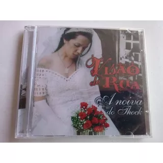 Cd Visão De Rua - A Noiva De Thock