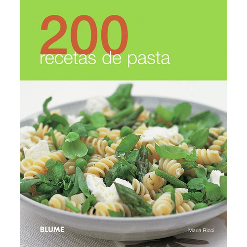 200 Recetas De Pasta