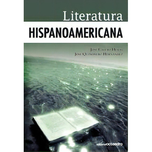 Literatura Hispanoamericana, De Calero Heras, José. Editorial Octaedro, S.l., Tapa Blanda En Español