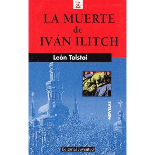 La Muerte De Ivan Ilitch (ed.arg.)