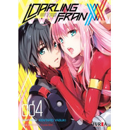Darling In The Franxx 04 - Manga - Ivrea