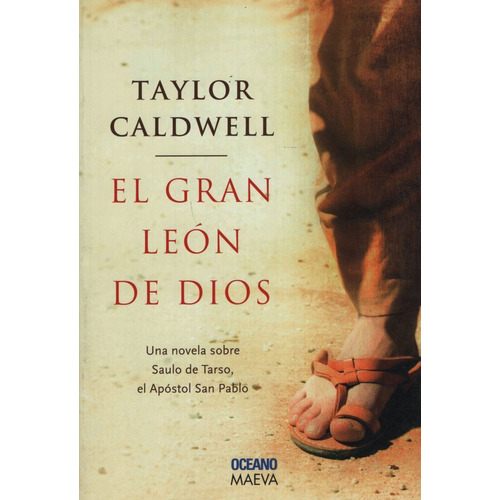 EL GRAN LEON DE DIOS, de Caldwell, Taylor. Editorial Oceano, tapa blanda en español