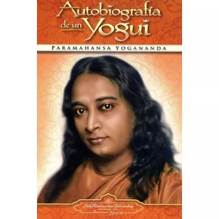Pasta Dura -autobiografía De Un Yogui - P. Yogananda -