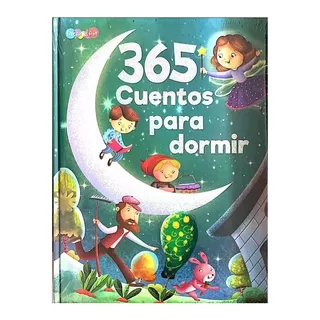 Libros Pasta Dura Infantiles Niños 365 Cuentos Para Dormir