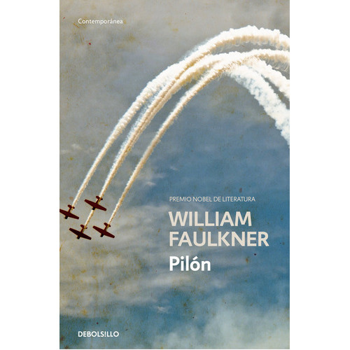Pilãâ³n, De Faulkner, William. Editorial Debolsillo, Tapa Blanda En Español