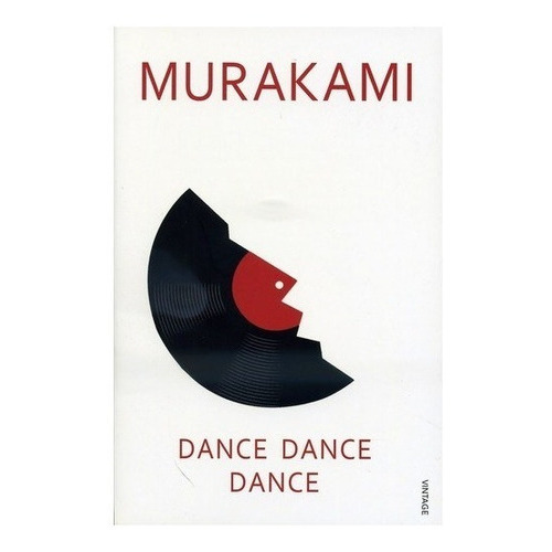 Dance Dance Dance, De Haruki Murakami. Editorial Vintage, Tapa Blanda En Inglés, 2012