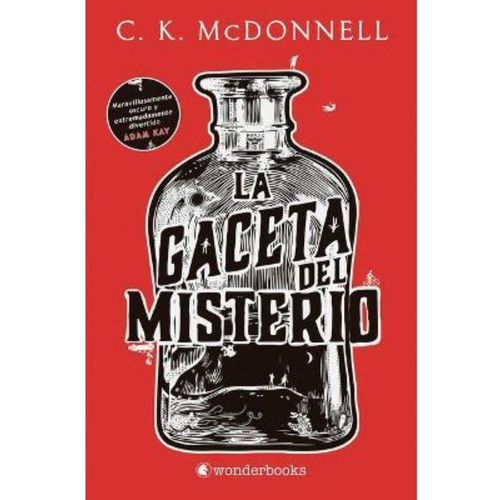 Libro La Gaceta Del Misterio - C. K. Mcdonnell