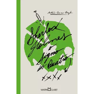 O Signo Dos Quatro, De Doyle, Arthur Conan. Editora Martin Claret Ltda, Capa Dura Em Português, 2018