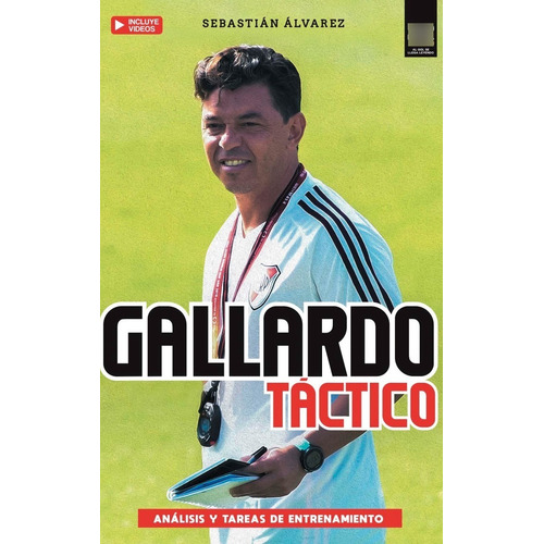 Libro Gallardo Táctico River Sebastián Álvarez