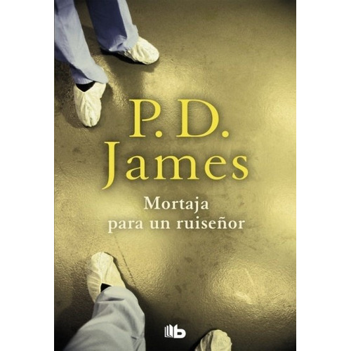 Mortaja Para Un Ruiseñor - P.d. James