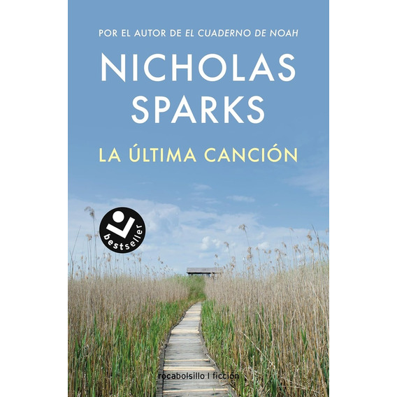 Última Canción, La  - Nicholas Sparks