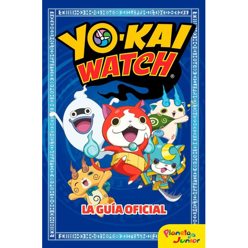 Yo Kai Watch La Guia Oficial - Aa.vv