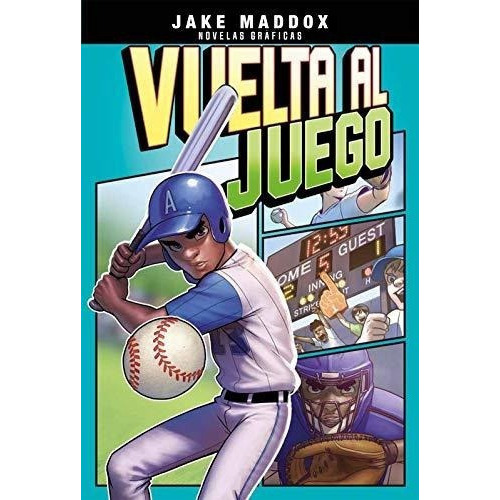 Vuelta Al Juego (jake Maddox Novelas Graficas) -..., de Maddox, Jake. Editorial Capstone Press en español