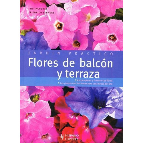 Flores De Balcon Y Terraza - Jardin Practico-jachertz , Iris