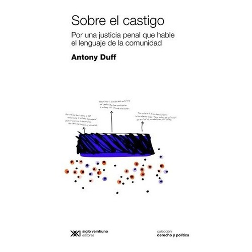 Sobre El Castigo - Antony Duff - Siglo Xxi - Libro