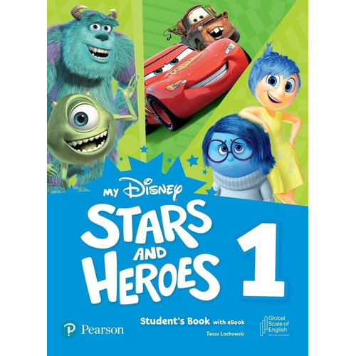 My Disney Stars And Heroes 1 - Student's Book + E-book, De Lochowski, Tessa. Editorial Pearson, Tapa Blanda En Inglés Americano