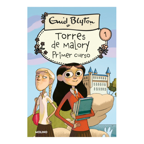 Torres De Malory 1: Primer Curso, De Enid Blyton. Editorial Penguin Random House, Tapa Blanda, Edición 2022 En Español