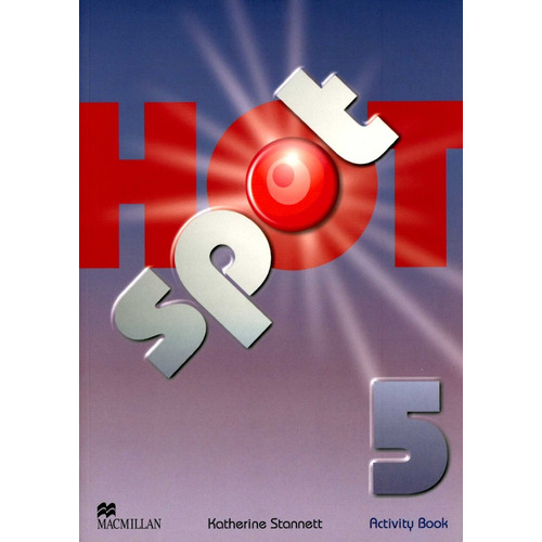 Hot Spot 5 - Workbook, De Granger, Colin. Editorial Macmillan, Tapa Blanda En Inglés Internacional, 2011