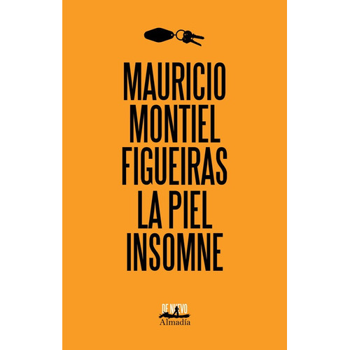 La Piel Insomne - Montiel Mauricio