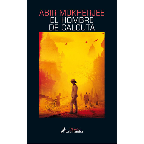 El Hombre De Calcuta, De Mukherjee, Abir. Serie Salamandra Editorial Salamandra, Tapa Blanda En Español, 2021