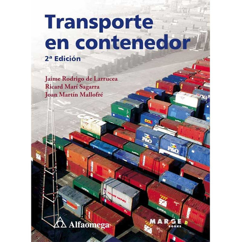 Transporte En Contenedor 2ed.  2ed., De De Larrucea. Editorial Alf En Español