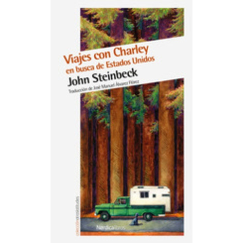 Viajes Con Charley - John Steinbeck