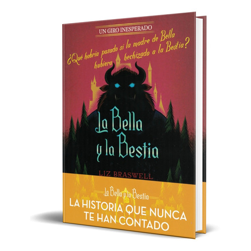 Libro La Bella Y La Bestia [ Un Giro Inesperado  ] Original 