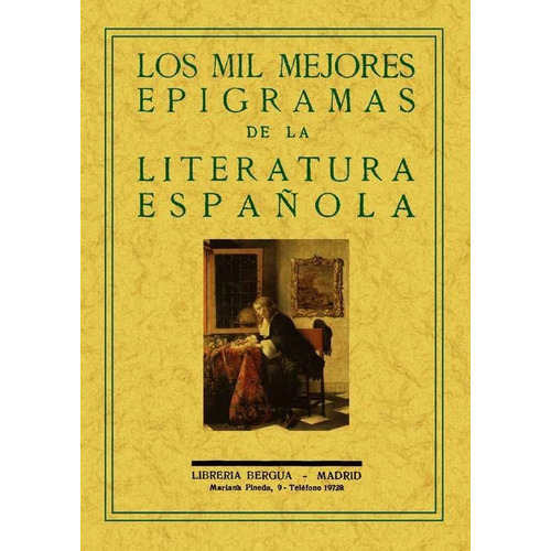 Mil Mejores Epigramas De La Literatura Española
