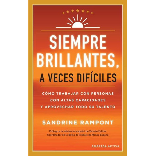 Siempre Brillantes, A Veces Dificiles - Sandrine Rampont