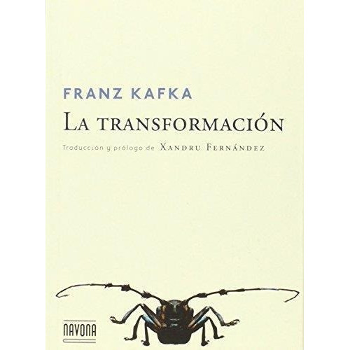 Transformacion, La, de Kafka, Franz. Editorial Terapias Verdes en español