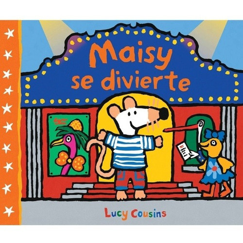 Maisy Se Divierte - Lucy Cousins, De Lucy Cousins. Editorial Beascoa En Español