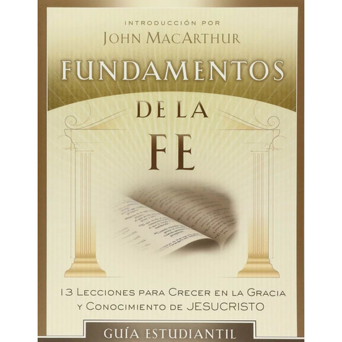 Fundamentos De La Fe, Guía Estudiantil