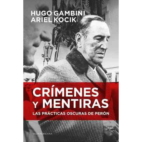 Crimenes Y Mentiras - Hugo Gambini / Ariel Kocik