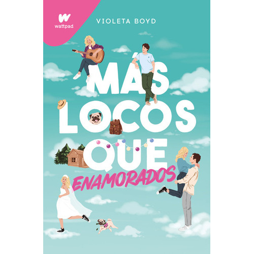 MAS LOCOS QUE ENAMORADOS, de Violeta Boyd. Editorial Montena, tapa blanda en español