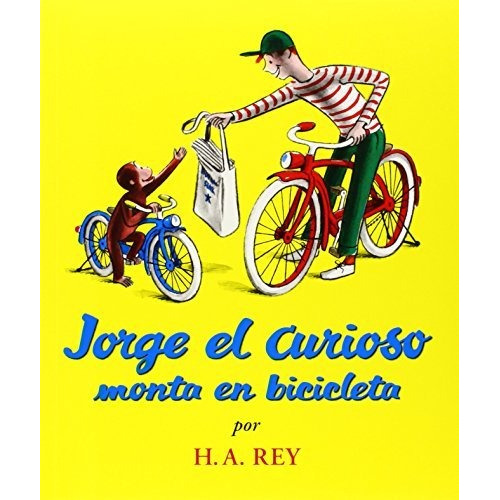 Jorge El Curioso Monta En Bicicleta, De H.a. Rey. Editorial Houghton Mifflin, Tapa Blanda En Español