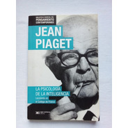 La Psicología De La Inteligencia - Piaget - Siglo Xxi, 2014