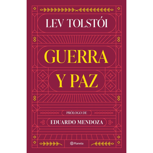 Guerra Y Paz ( Libro Original ), De Lev Tolstoi, Lydia Kuper Fridman, Lev Tolstoi, Lydia Kuper Fridman. Editorial Editorial Planeta S.a En Español