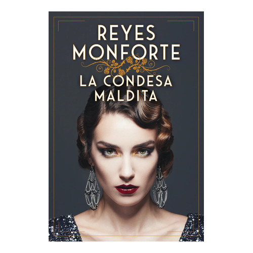 La Condesa Maldita, De Reyes Monforte. Editorial Plaza & Janes, Tapa Blanda En Español, 2024