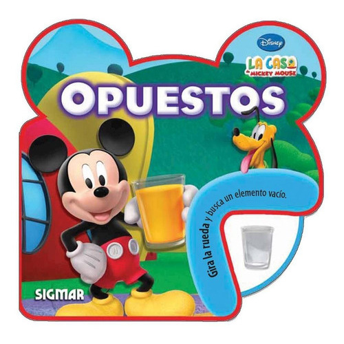 Opuestos- La Casa De Mickey Mouse, De Rueditas Disney. En Español