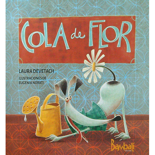 Cola De Flor