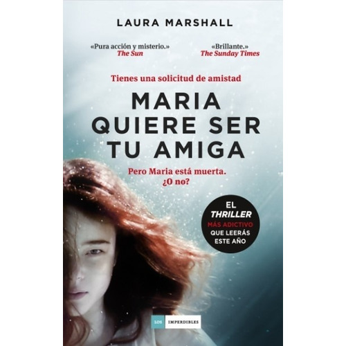 Libro Maria Quiere Ser Tu Amiga - Laura Marshall