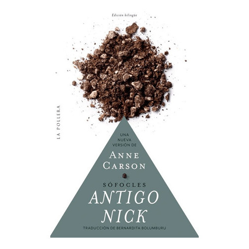 Antigo Nick, De Carson, Ann. Editorial La Pollera Ediciones, Tapa Blanda En Español